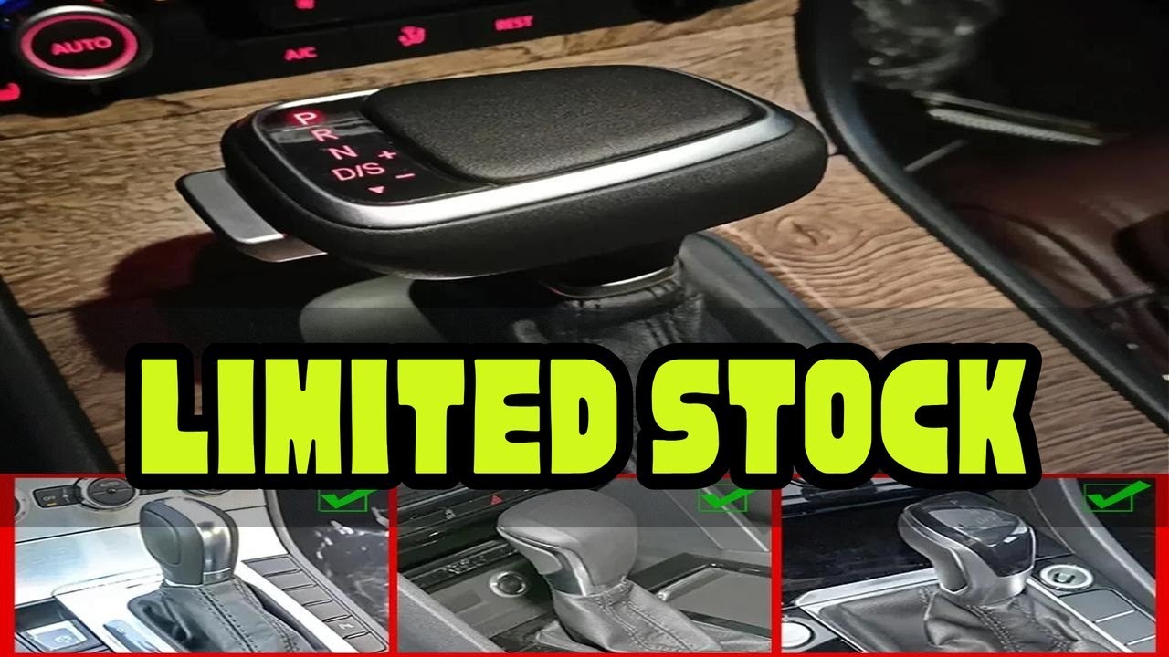 Electronic Led Shift Handle For Vw Golf 7 Mk6 Mk7 Passat B7 B8 Tiguan Mk2 Dsg  Volkswagen Automatic
