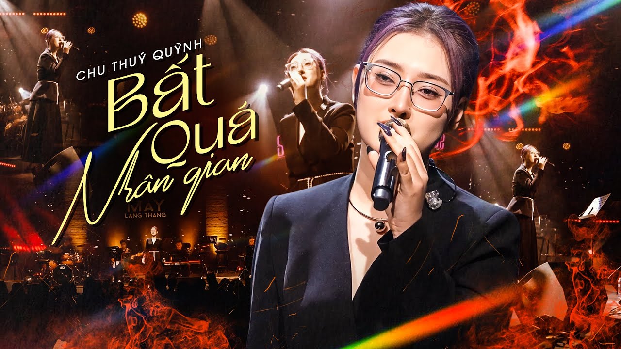 BẤT QUÁ NHÂN GIAN & THƯƠNG LY BIỆT - CHU THÚY QUỲNH | Cực Đã Tai Với Chất Giọng Độc Đáo Khó Quên