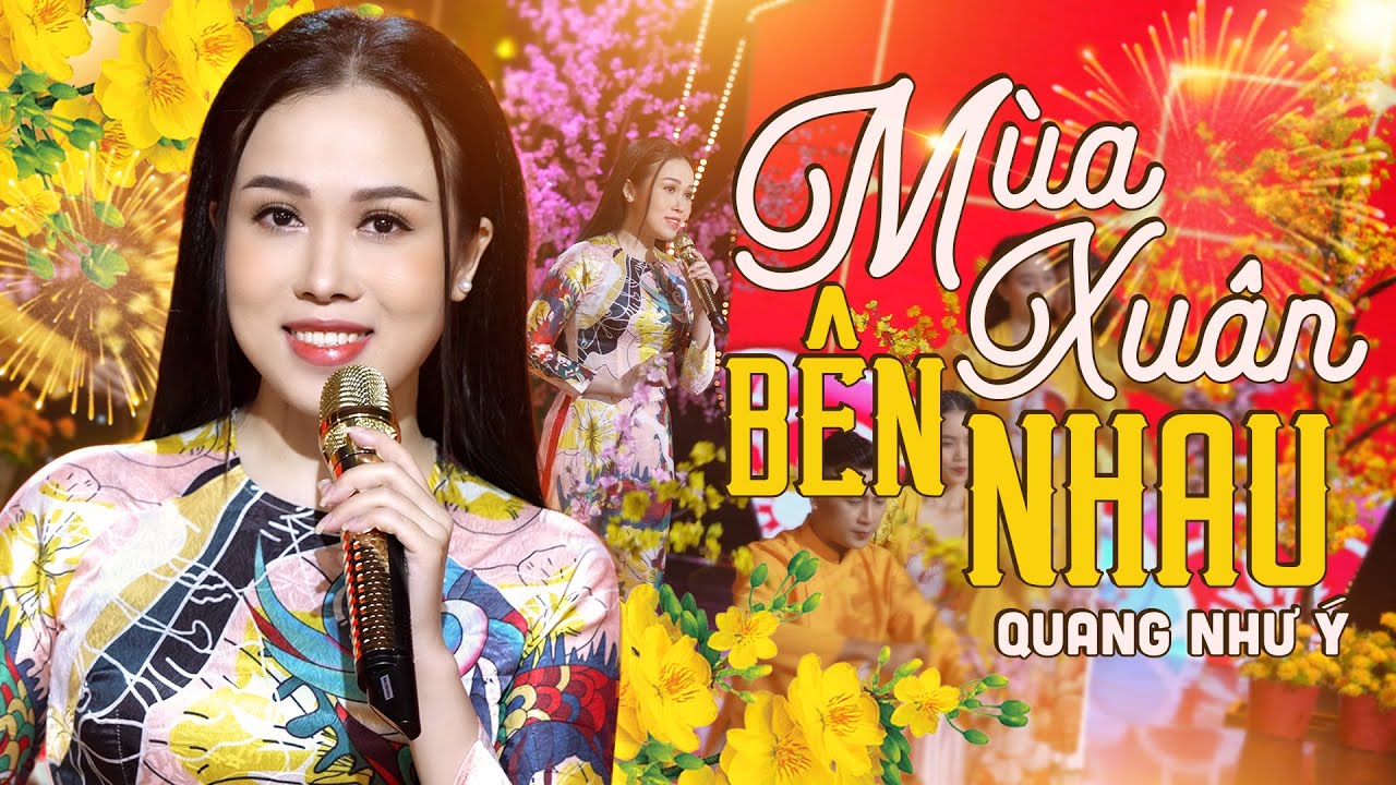 Mùa Xuân Bên Nhau - Quang Như Ý (Thần Tượng Bolero 2019) | 4K MV Official