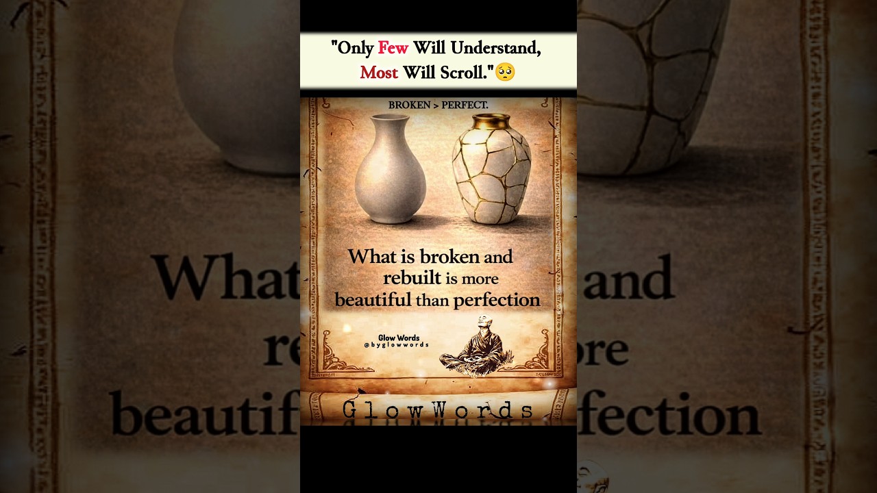 Broken Things Shine More | Real Growth Motivation ✨ #inspiration