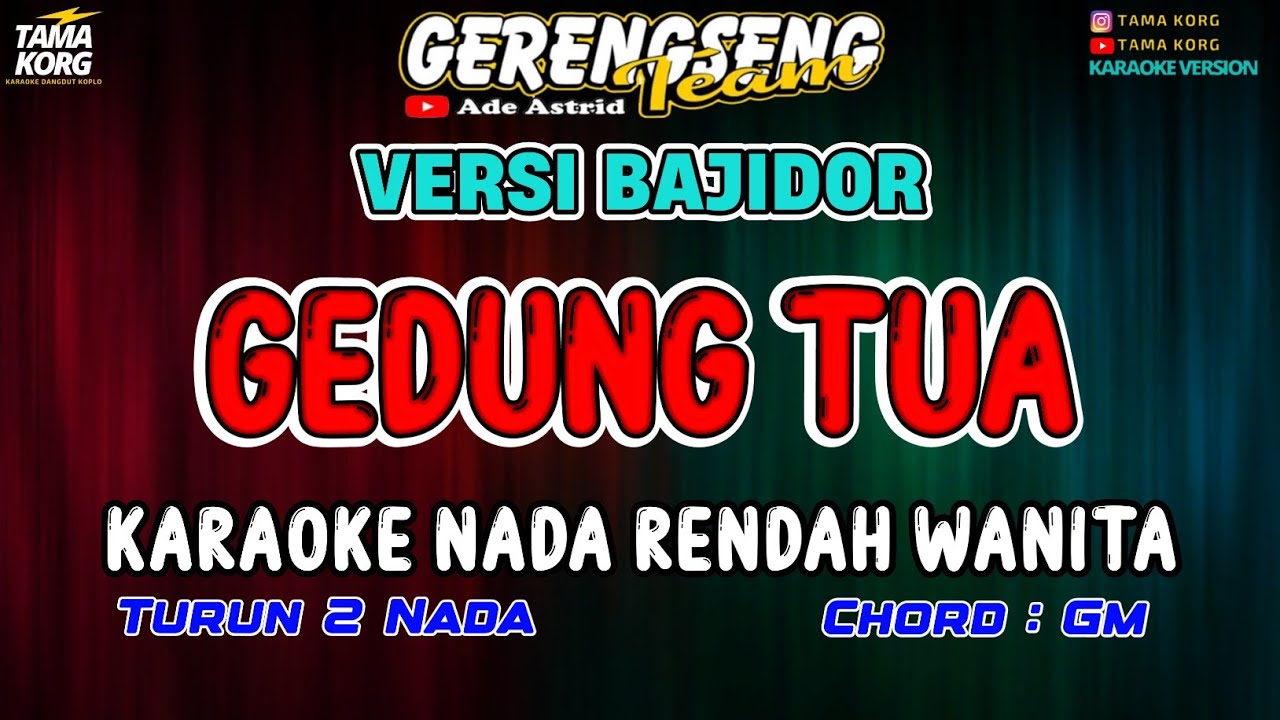 GEDUNG TUA KARAOKE!! Ade Astrid - BAJIDOR