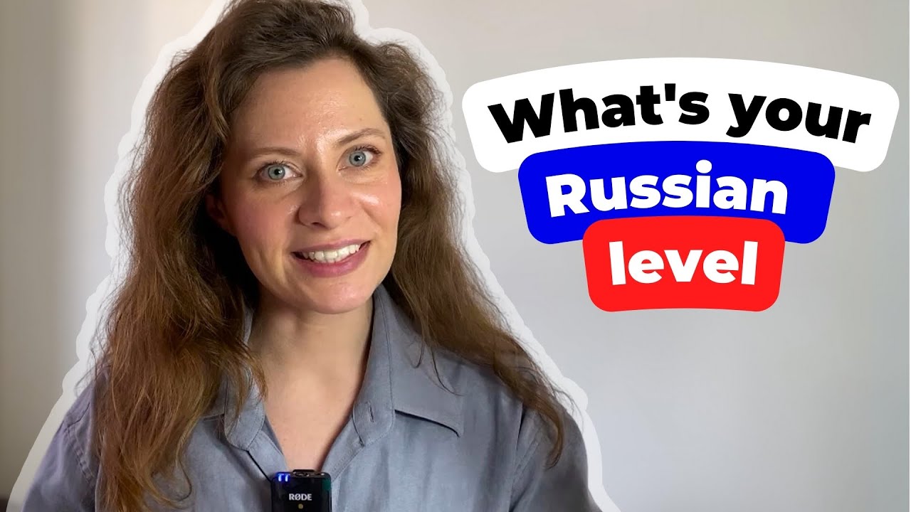 What is your Russian level? Reading test!