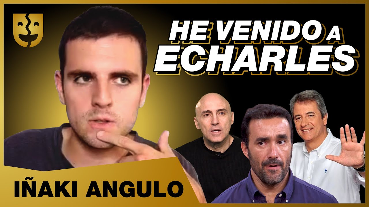 FUERA CARETAS con IÑAKI ANGULO: 