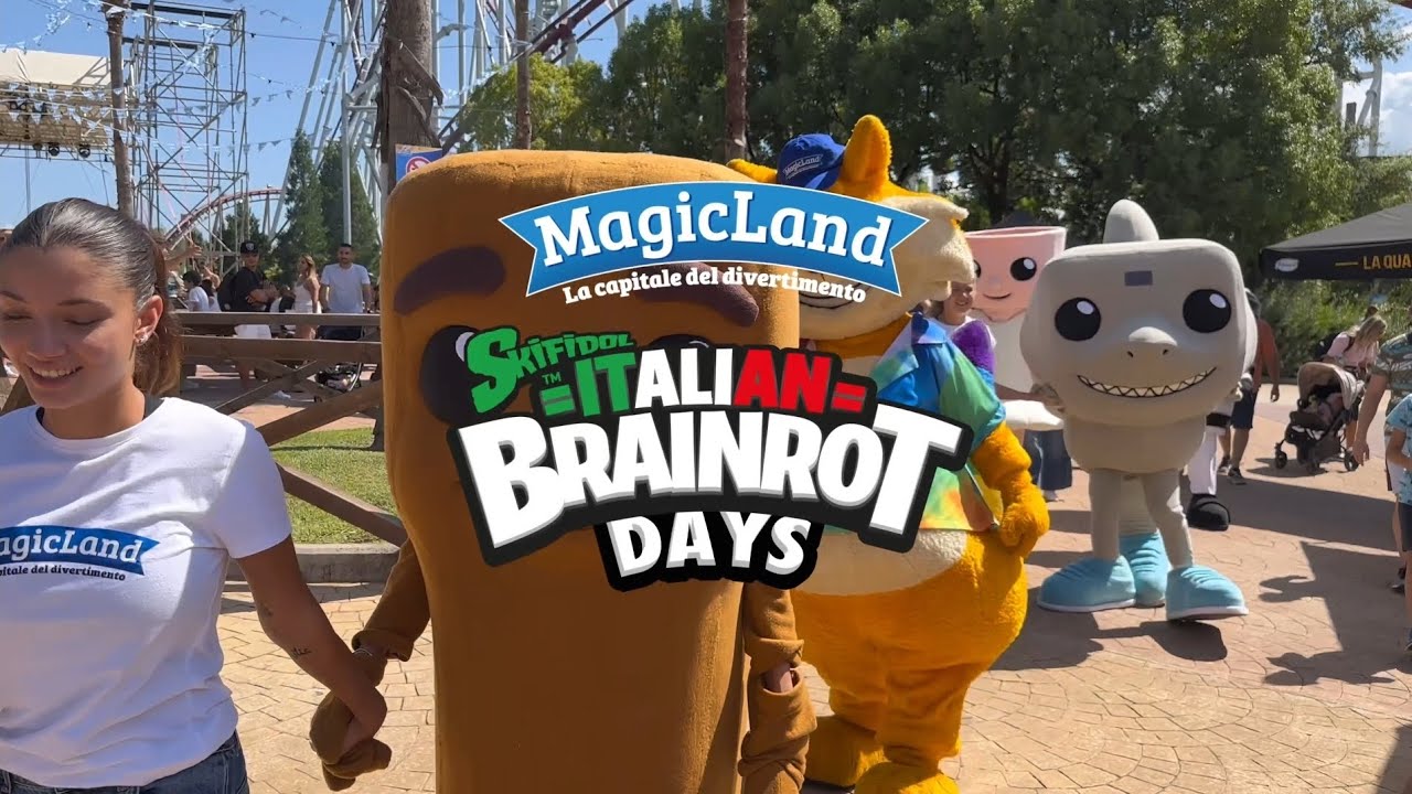 SKIFIDOL ITALIAN BRAINROT DAYS - MagicLand 2025