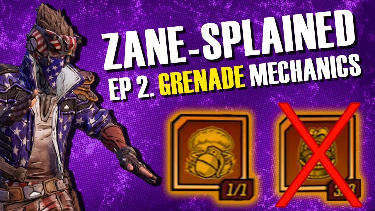 BORDERLANDS 3 ~ Zane GRENADE Build & Mechanics [ep. 2 Zane-Splained]