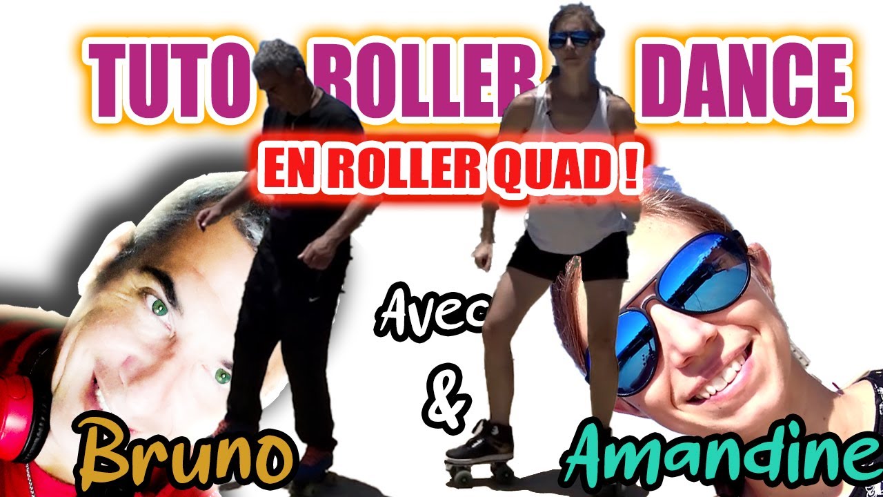 TUTO ROLLER DANCE EN ROLLER QUAD COMMENT DANSER