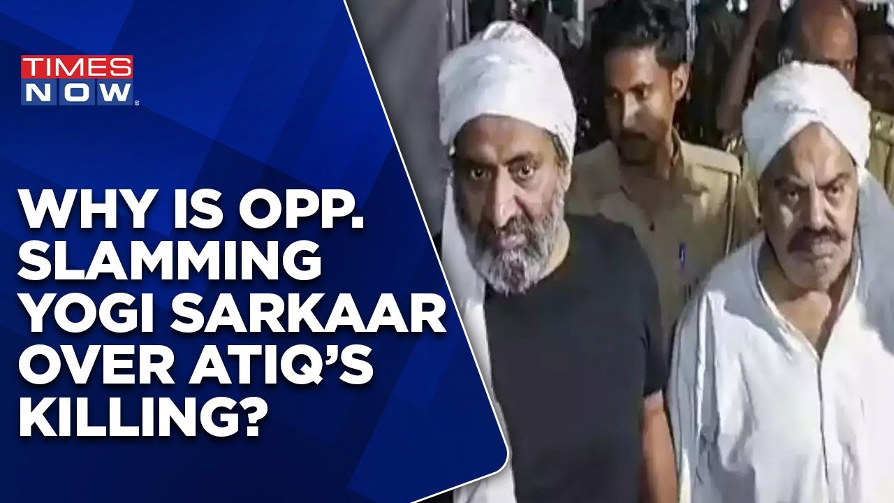 Atiq & Ashraf Ahmed Shot Dead | Opposition Targets Yogi Adityanath Government | English News Updates