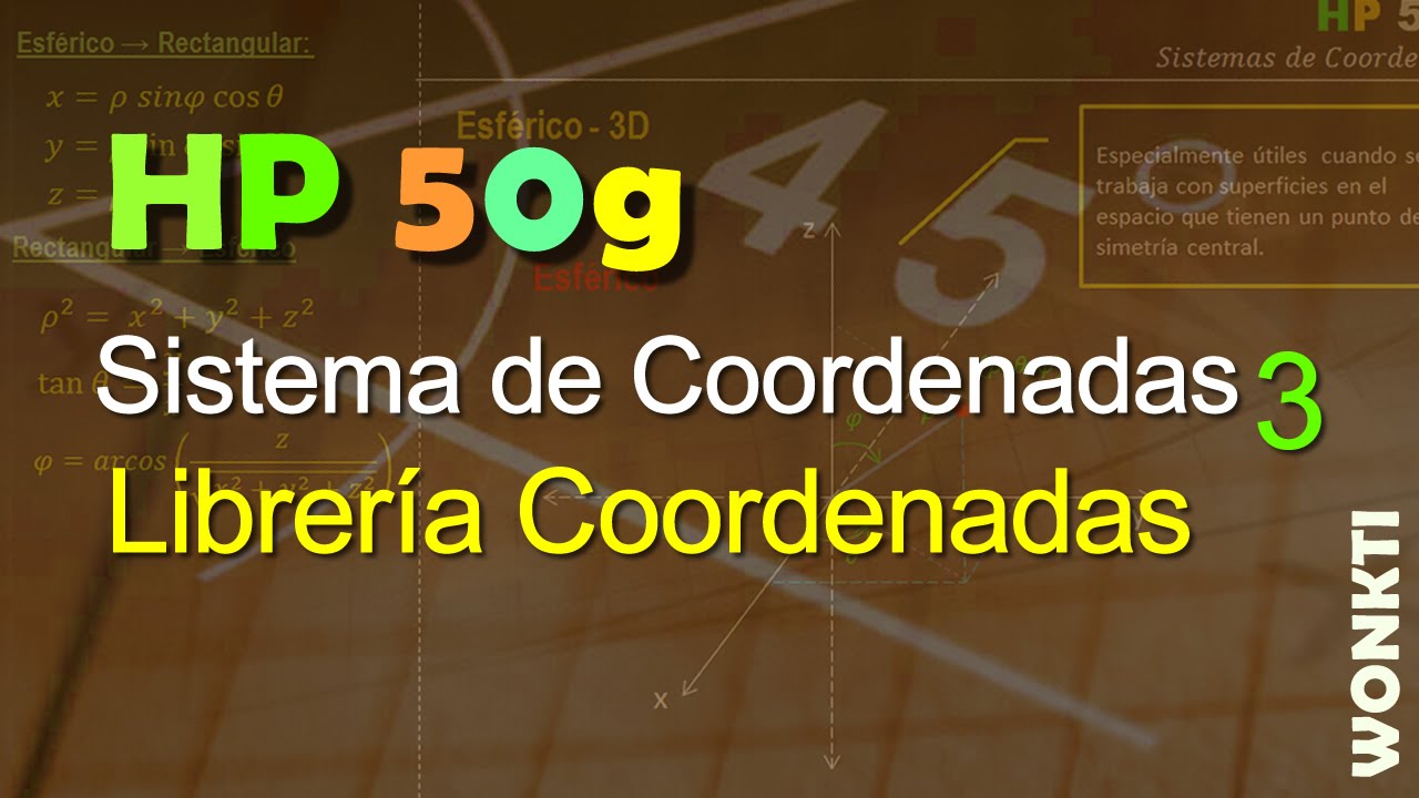 HP 50G - Coordenadas: Librer&iacute;a 