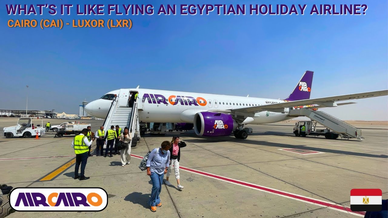 REVIEW | Air Cairo | Cairo (CAI) - Luxor (LXR) | Airbus A320neo | Economy