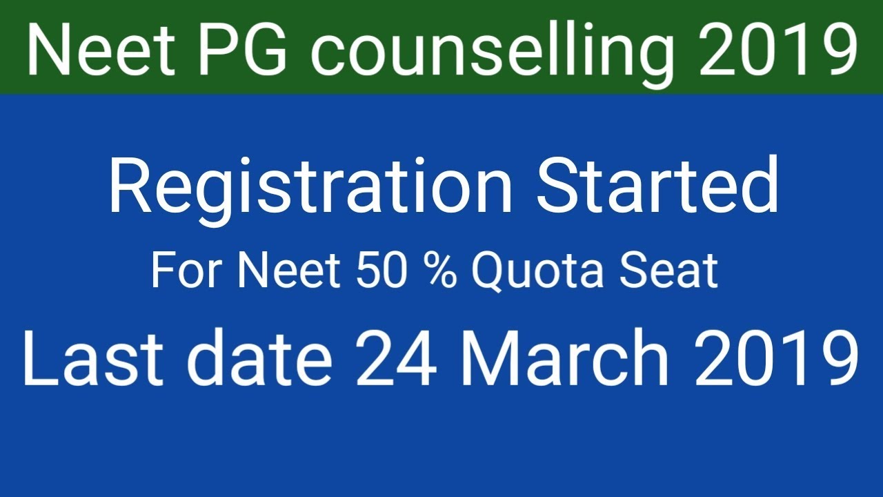 Neet PG counselling 2019 regisration started