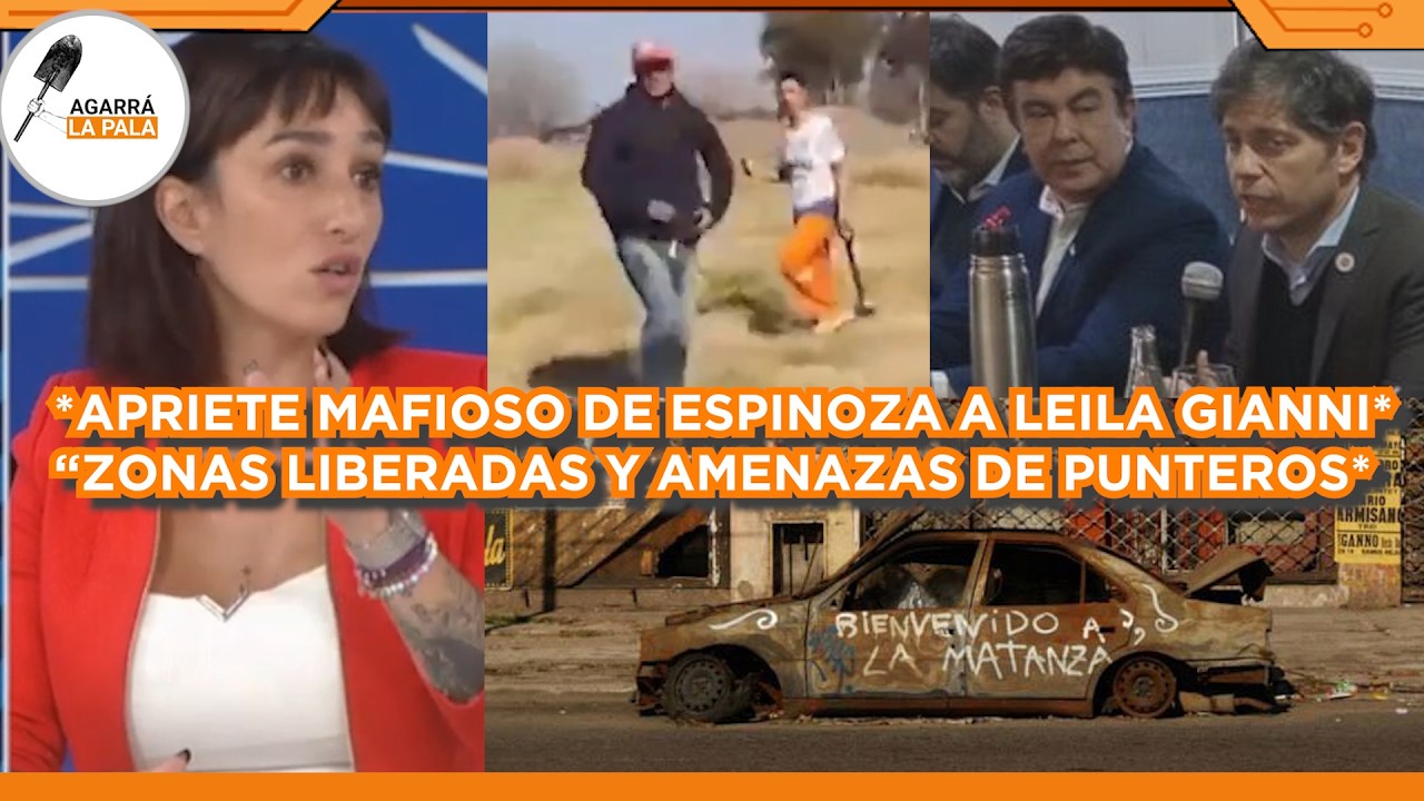 ESCÁNDALO POR APRIETE MAFIOSO DE ESPINOZA A LEILA GIANNI CONCEJAL DE MILEI: 