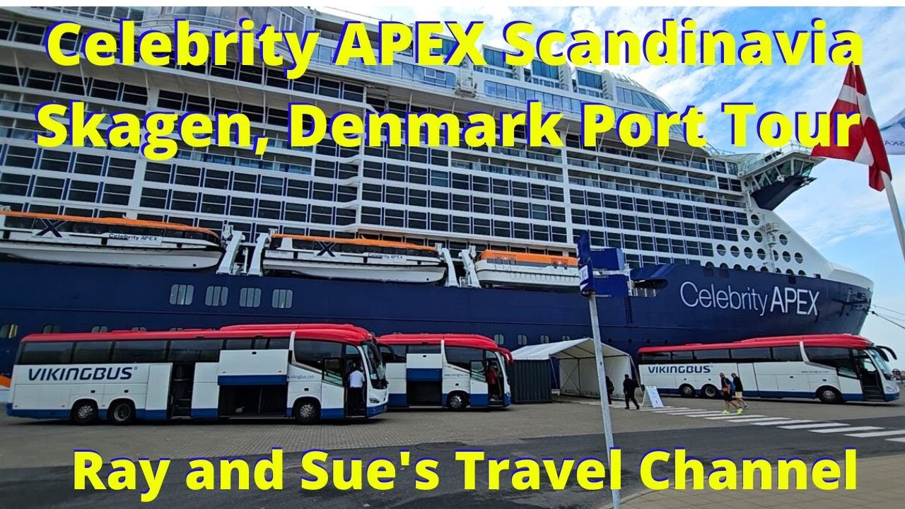 Celebrity Apex Skagen Denmark Port tour