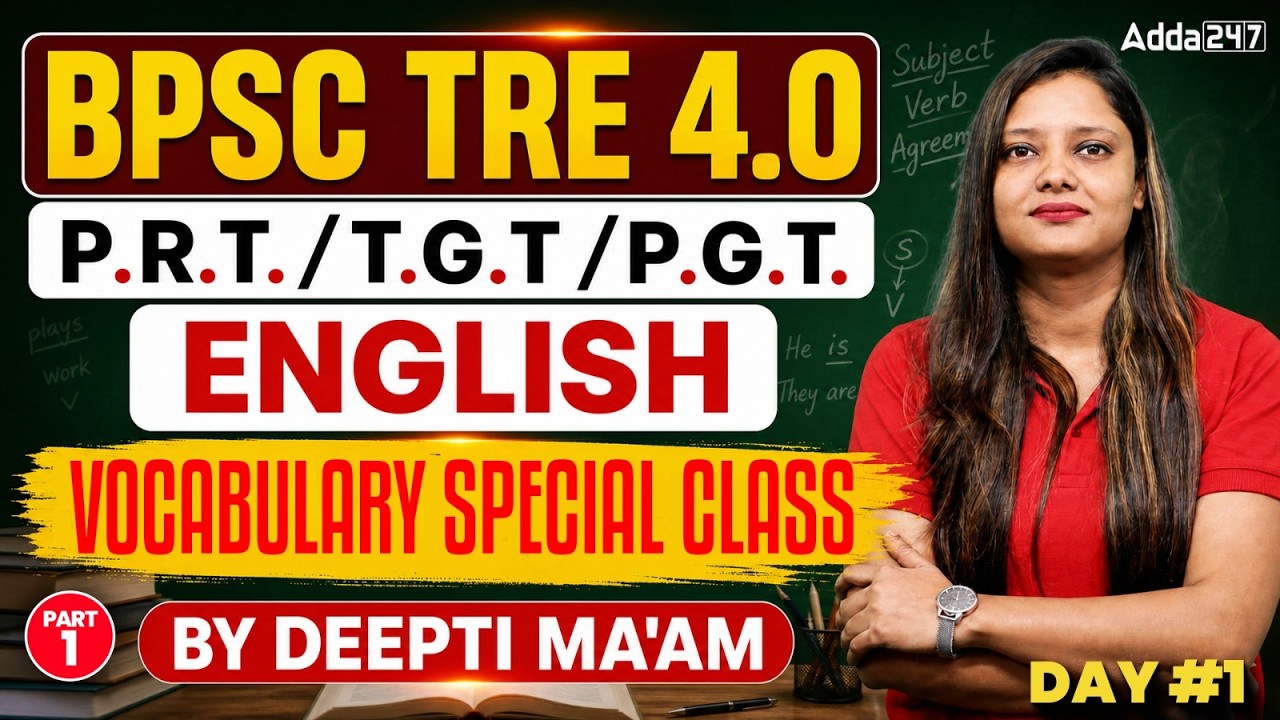 BPSC TRE 4.0 English Preparation | English Vocabulary Special Class 01 | PRT, TGT & PGT English