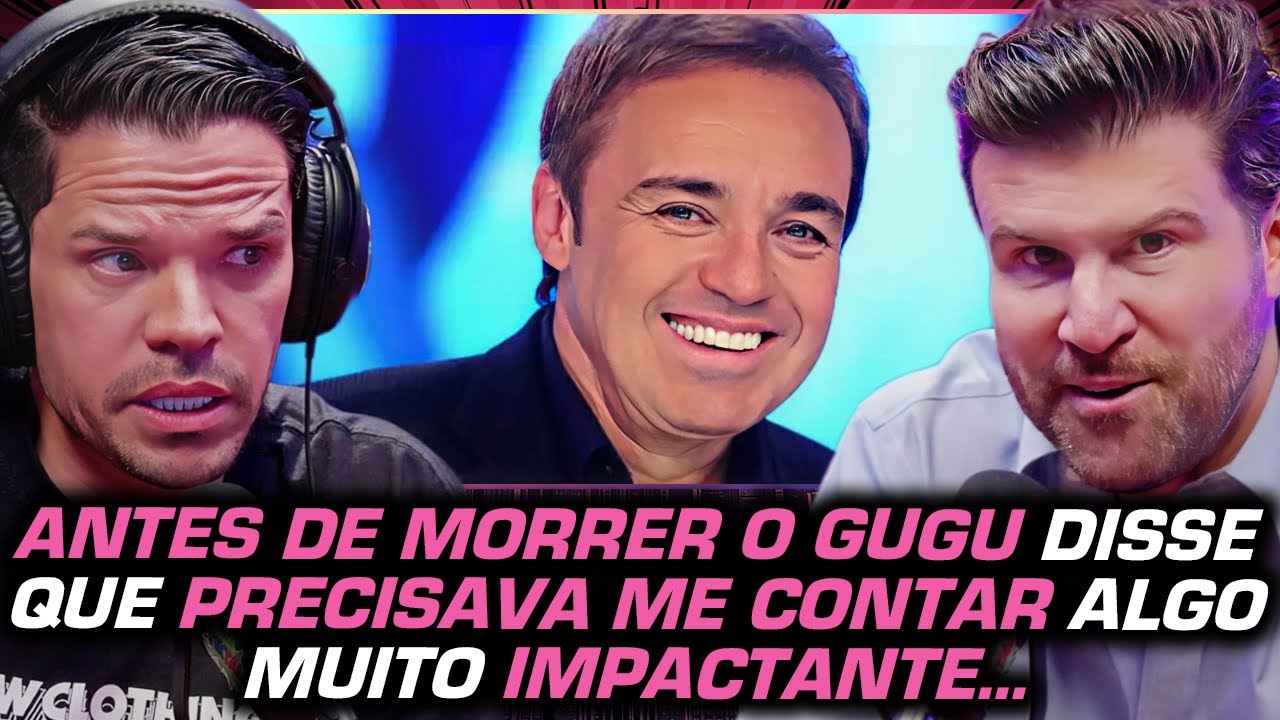 QUAL SERIA a MENSAGEM PERDIDA de GUGU que MUDARIA a VIDA de MARCELO IEIÉ