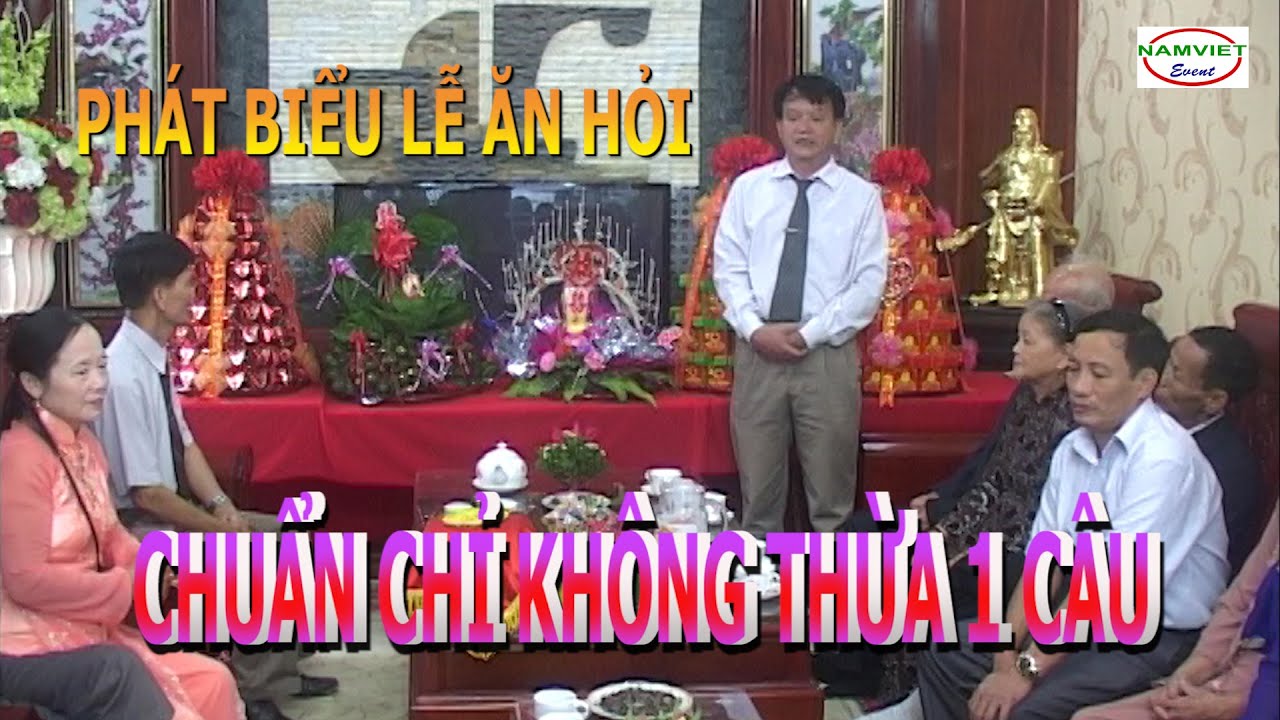 Phát biểu lễ ăn hỏi rất trang trọng lịch sự đầy đủ ý nghĩa | Nam Việt TV
