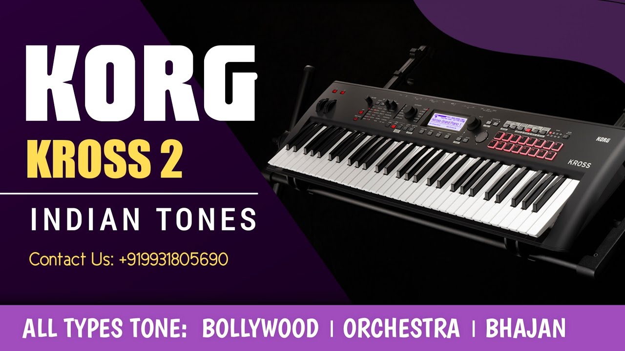 KORG KROSS 2 । All Types Indian Tone । Orchestra । Bollywood । Bhajan Patches [PART 1]