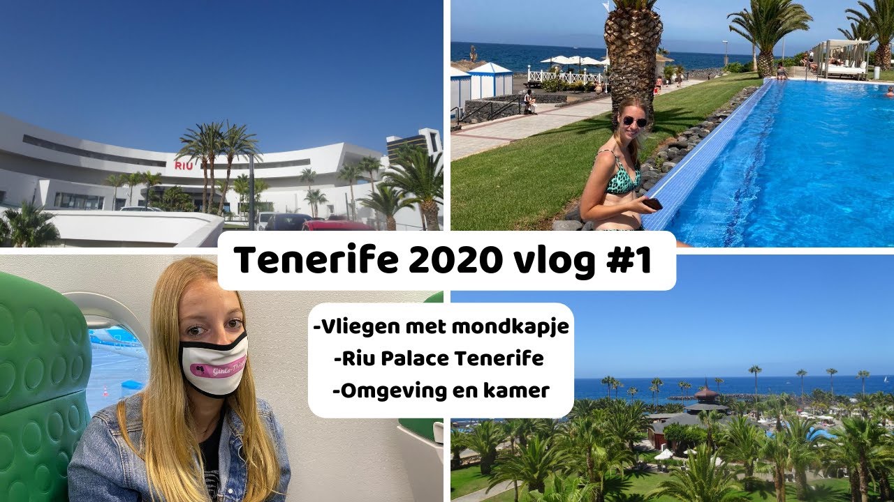 Tenerife 2020 vlog #1: vliegen met mondkapje, Riu Palace hotel, en zwemmen in zwembad