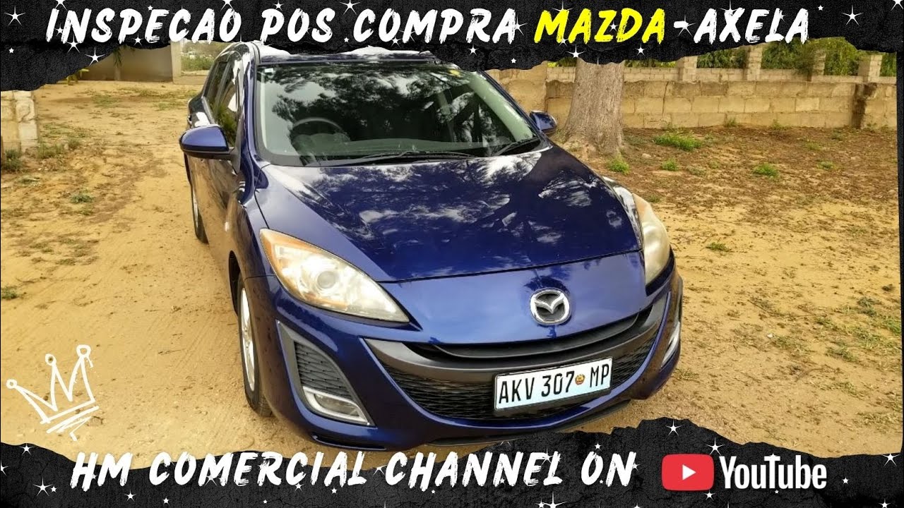 Inspeção pós compra Mazda Axela