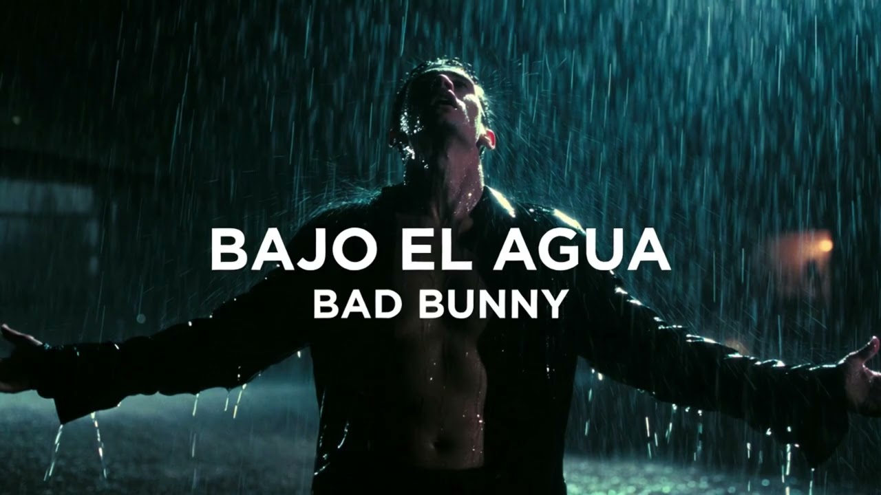 Bad Bunny - Bajo El Agua (Official Music Video)