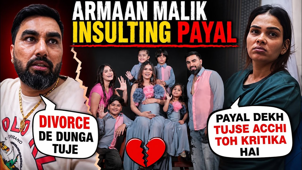 Armaan Malik Insulting his first wife Payal in his family vlog | Abusing Payal for her clothes