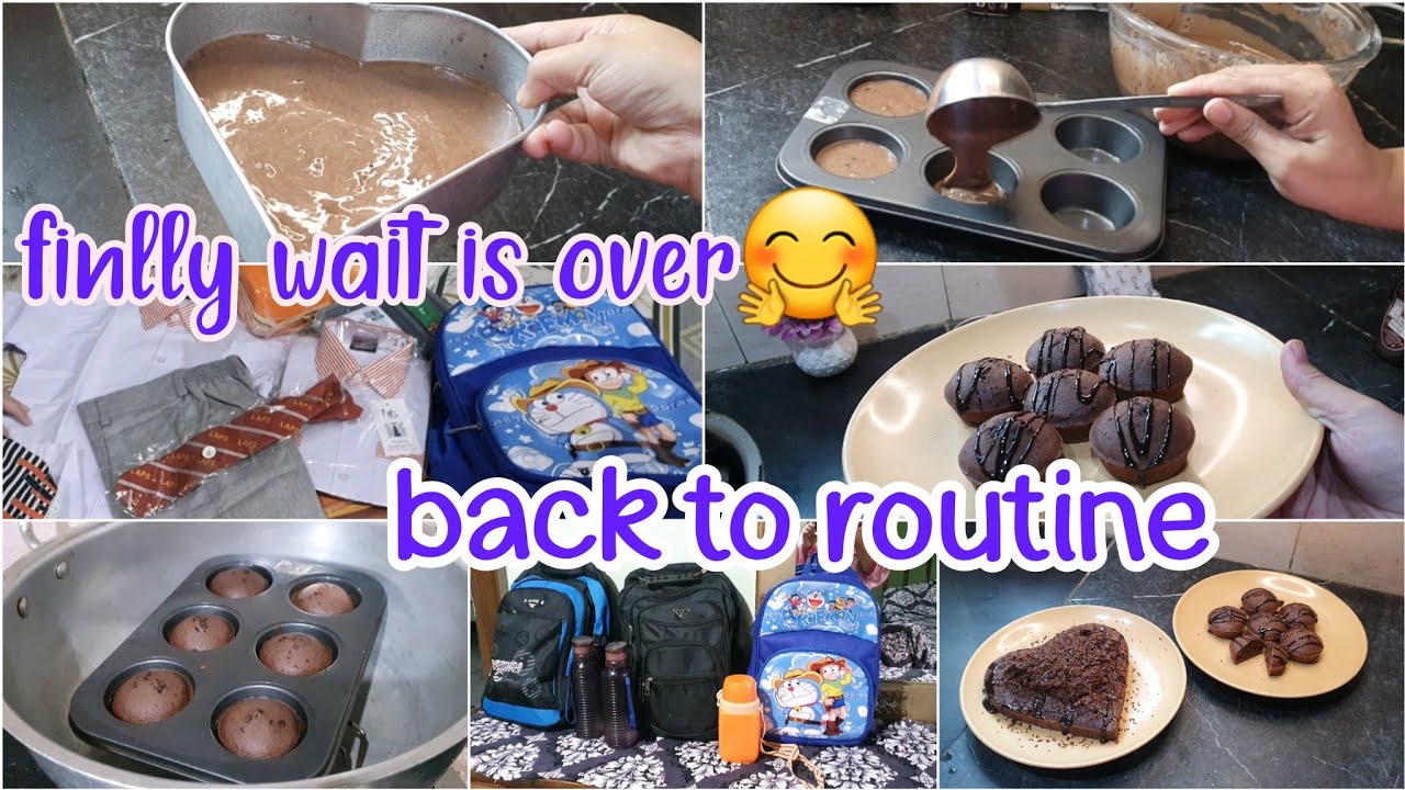 Finlly wait is over🤩🤩 Back to routine!! 1st day of school ۔۔۔dubble choclete cup cake recipe😋