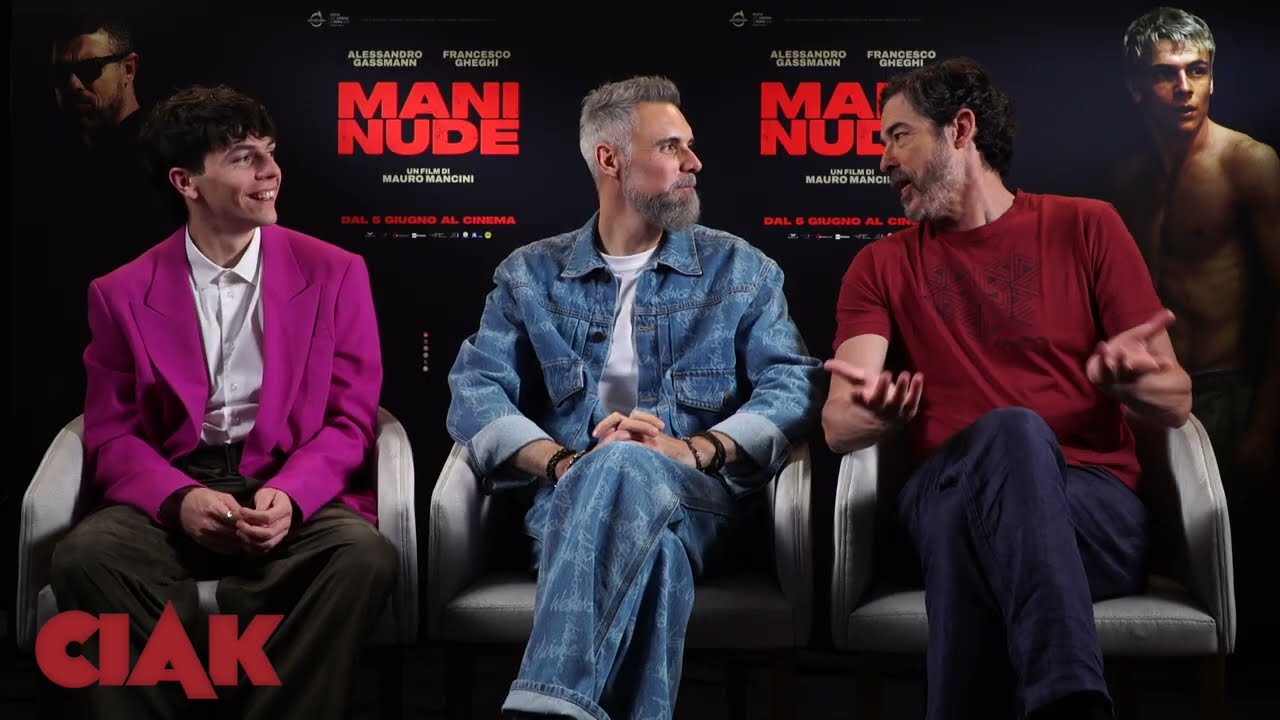 Mani nude — Intervista a Francesco Gheghi, Mauro Mancini e Alessandro Gassmann