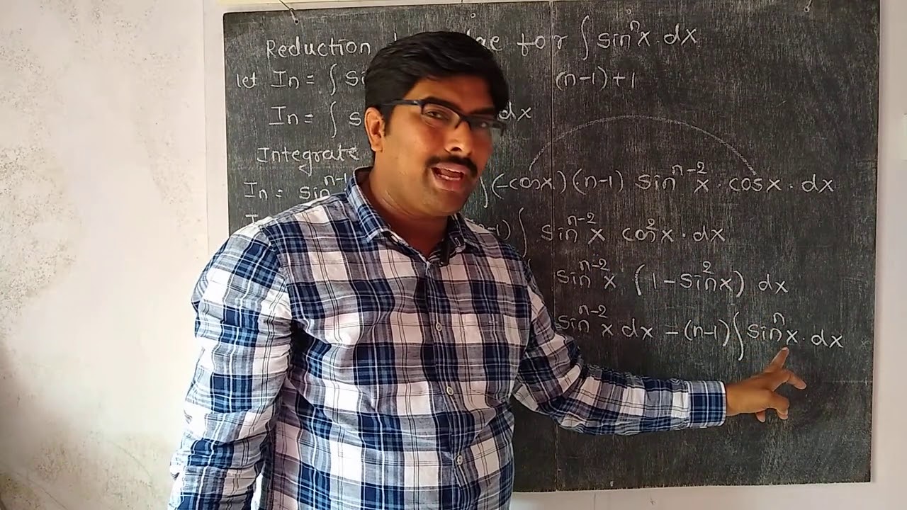 Reduction formulae for integration of sin^nx dx