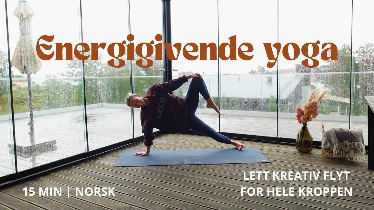 ⚡15 min energigivende Yoga flyt (norsk)