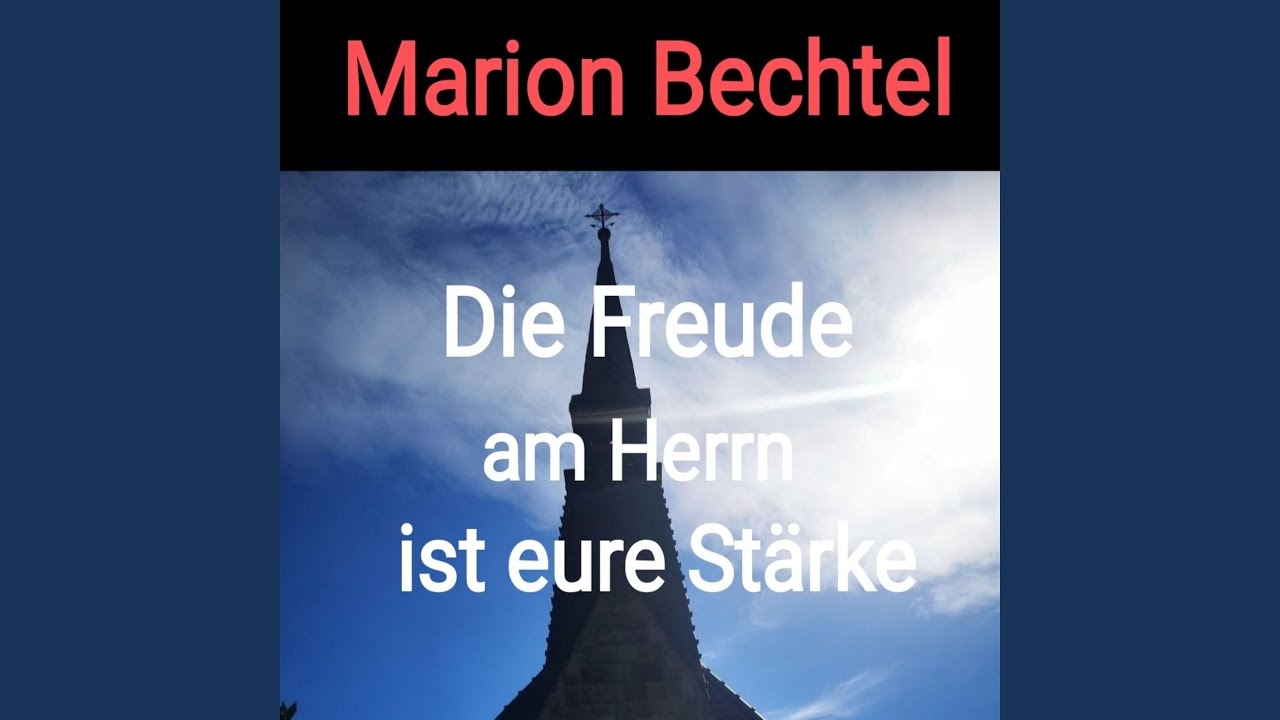 Die Freude am Herrn ist eure Stärke