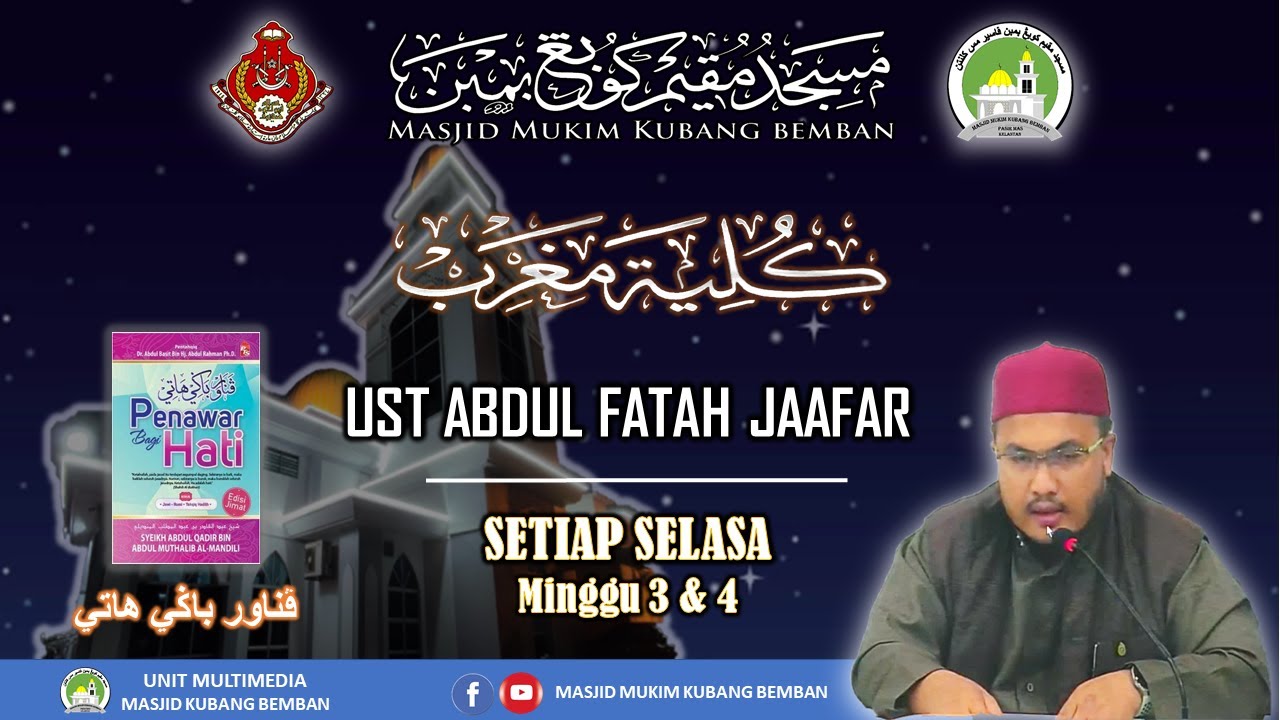 KULIAH MAGHRIB MASJID KUBANG BEMBAN | AF UST ABDUL FATAH JAAFAR - SEL 20 JAN 2026