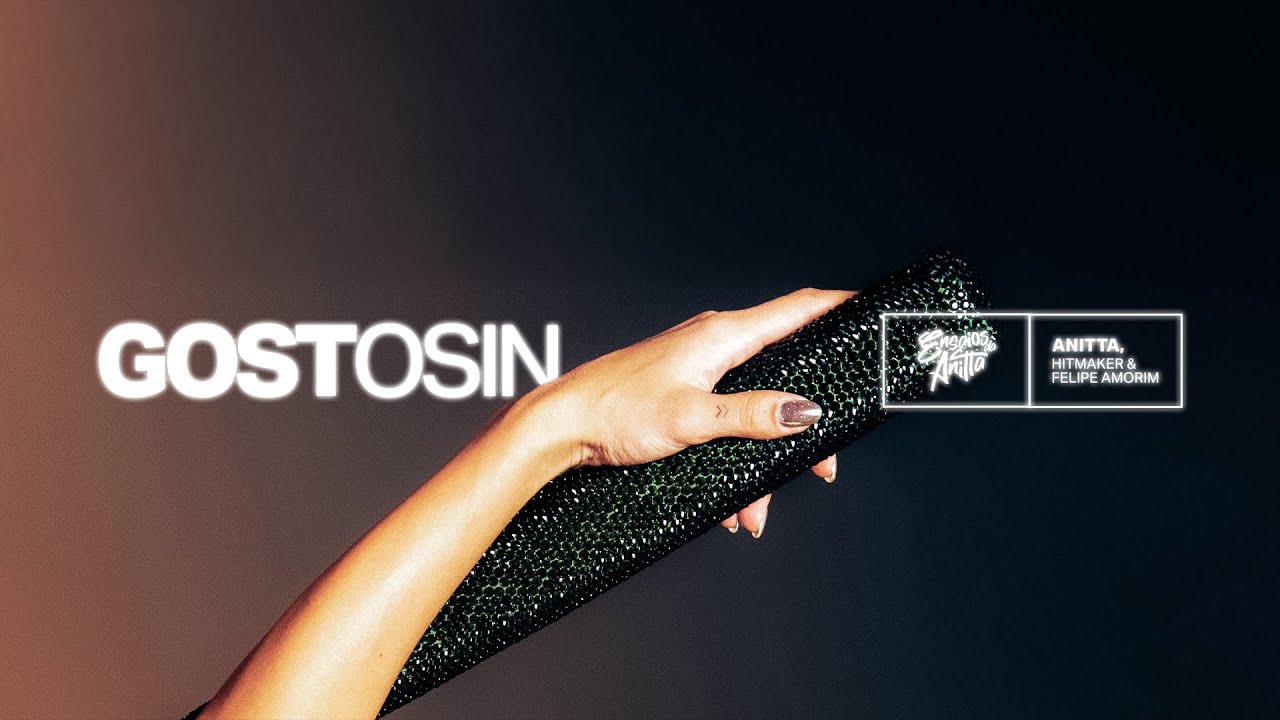 Anitta, Hitmaker, Felipe Amorim - Gostosin (Lyric Video Oficial)