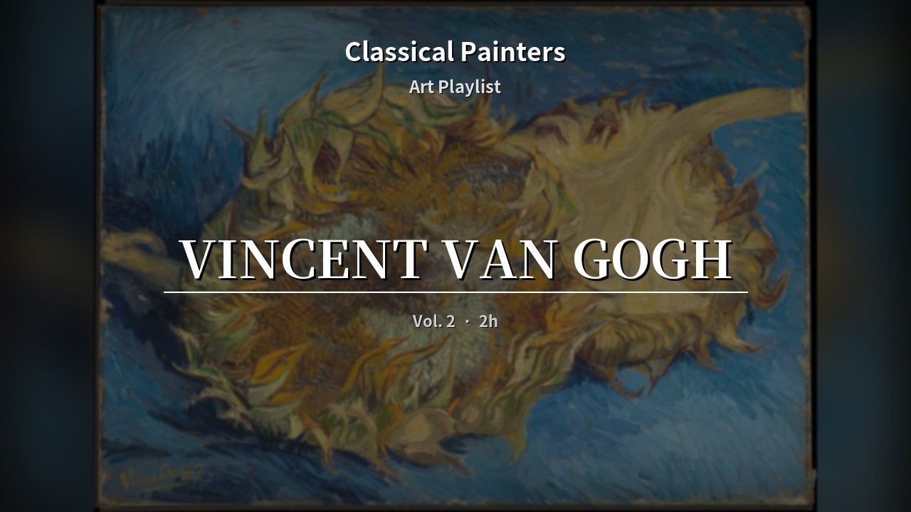 Vincent van Gogh | Post-Impressionism Art Gallery · Ambient Music 🎨 Vol.2of2