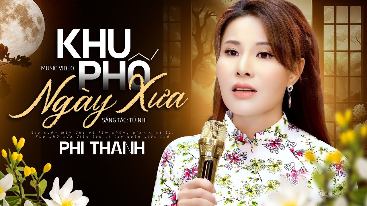 Khu Phố Ngày Xưa - Phi Thanh Official 4K Music Video