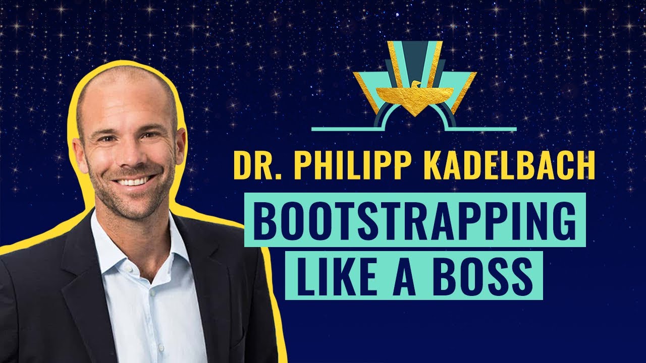 Bootstrapping like a Boss by Dr. Philipp Kadelbach