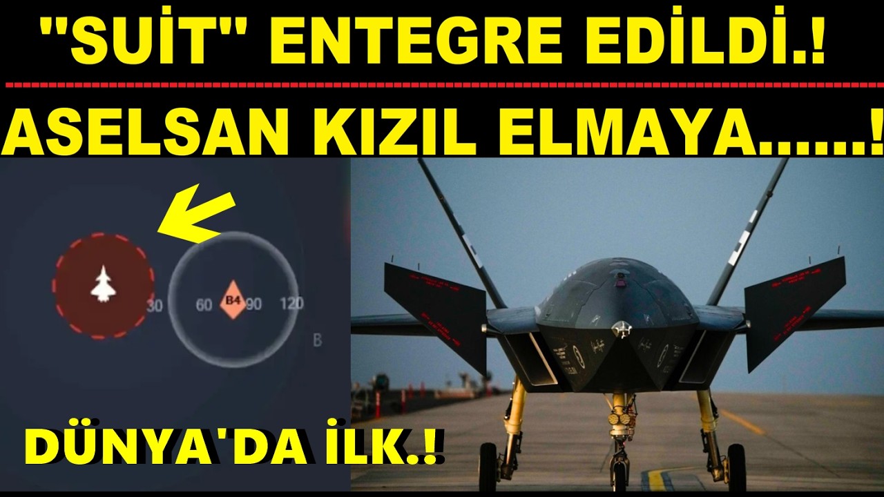 ''SUİT'' ENTEGRE EDİLDİ.! ASELSAN KIZIL ELMAYA.....!