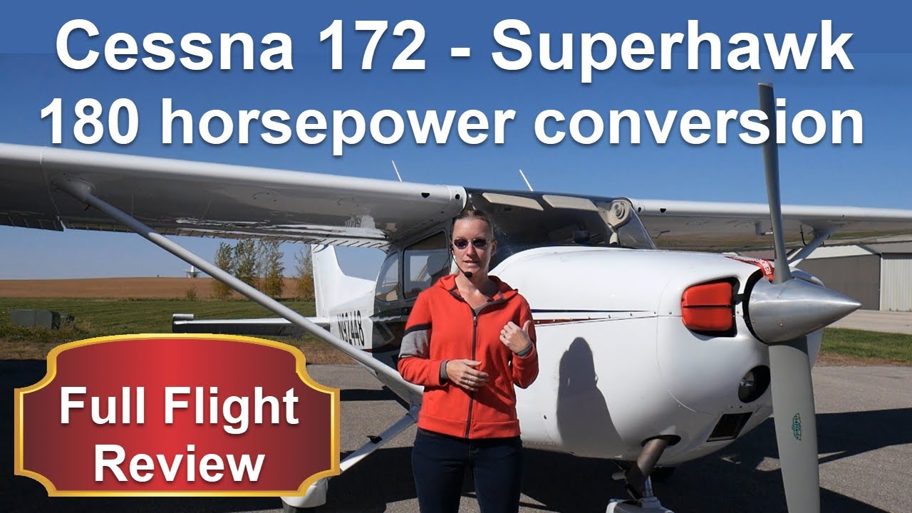 Полный обзор переоборудования Cessna 172 180 л.с. с полетом
