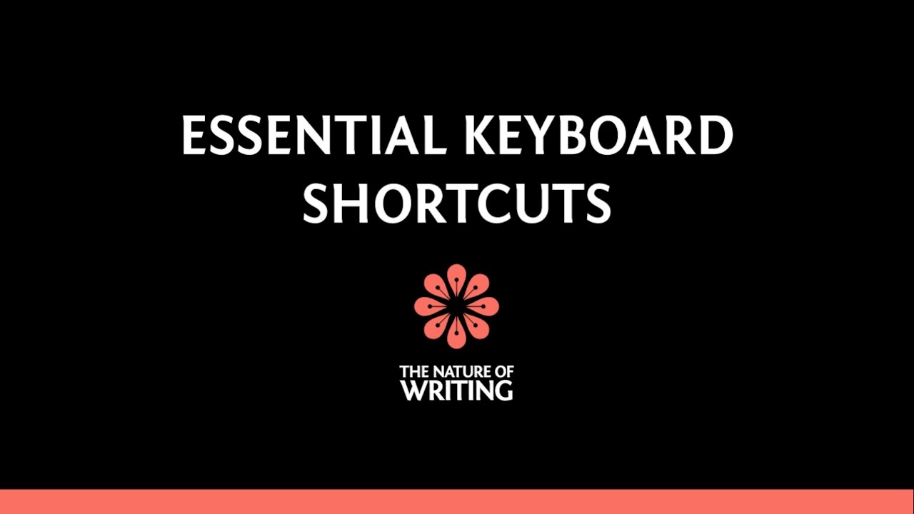 Essential Keyboard Shortcuts for Writers