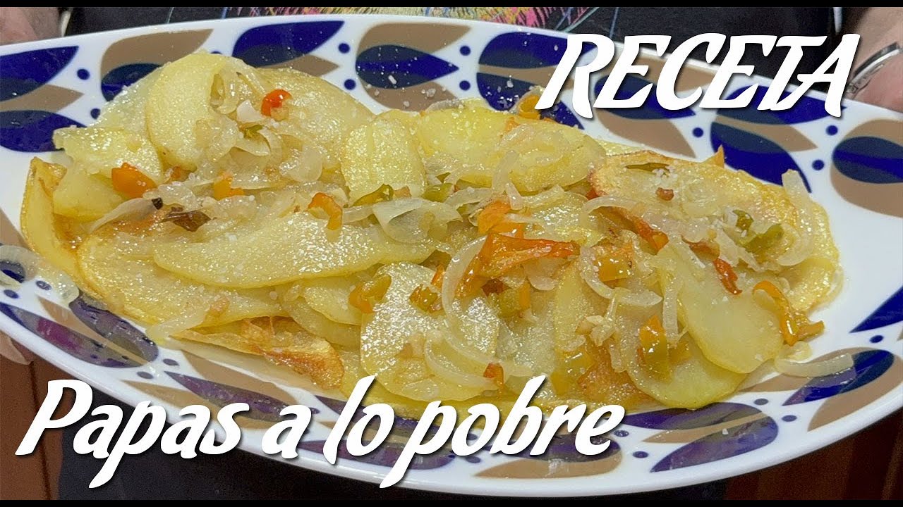 Video receta: Papas a lo pobre
