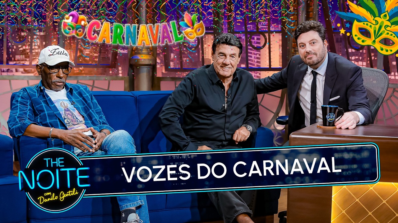 Entrevista com as Vozes do Carnaval Mestre Zulu e Jorge Perlingeiro  | The Noite (22/01/26)