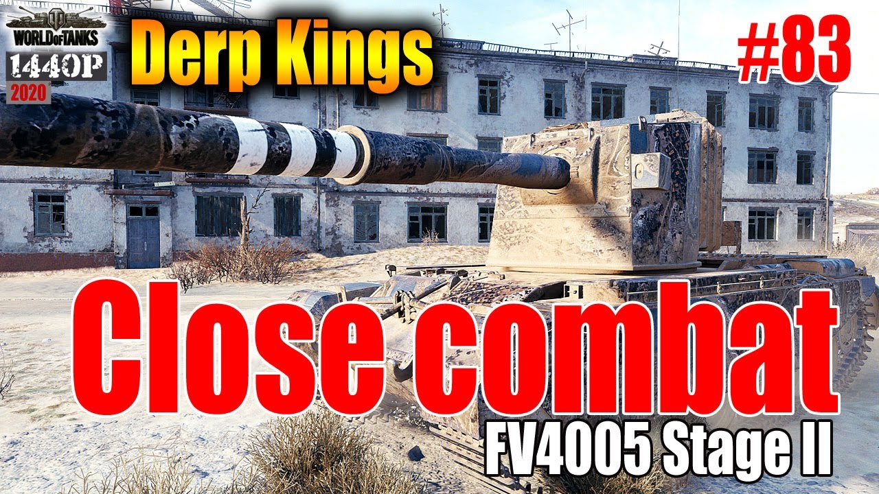 FV4005 Stage II: DERP KINGS #83