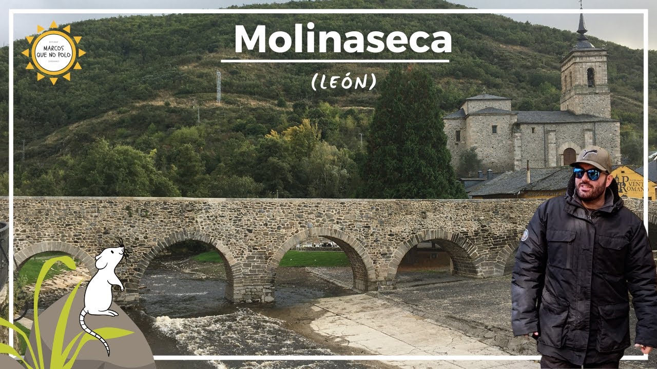 🔴 MOLINASECA (LEÓN) Un bella parada berciana en el camino de Santiago