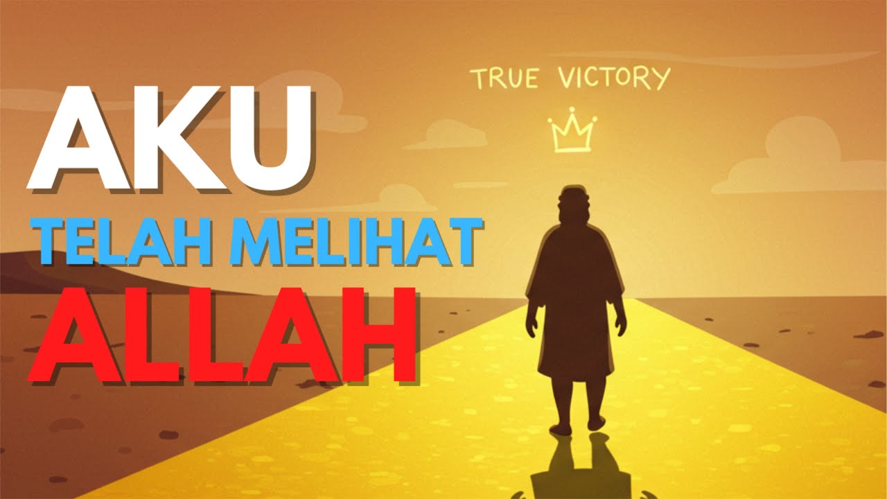 Kejadian 32 : 22 - 32 | Aku Telah Melihat Allah | Renungan Kristen