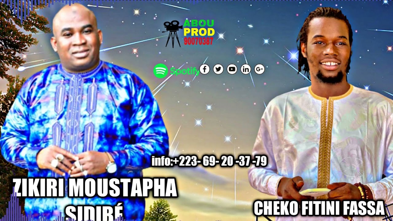 ZIKIRI MOUSTAPHA SIDIBE: CHEKO FITINI FASSA