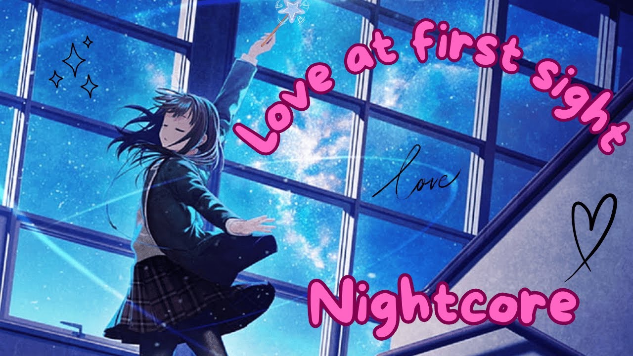 Love at first sight Nightcore AMV [ Kylie Minogue ]