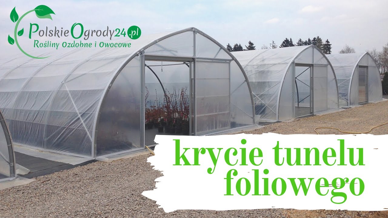 Krycie tunelu foliowego sprytnie i szybko tunel foliowy SZKÓŁKA ROSLIN-SKLEP OGRODNICZY