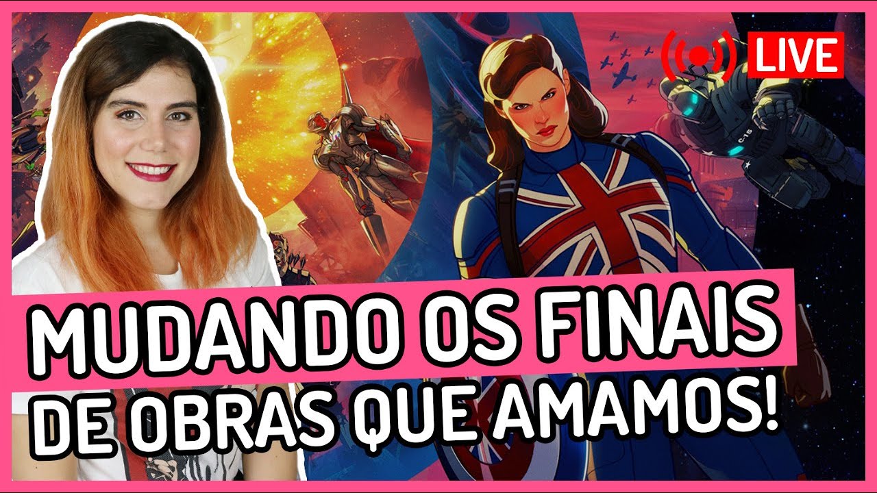 LIVE - WHAT IF: Mudando os FINAIS das obras que AMAMOS!