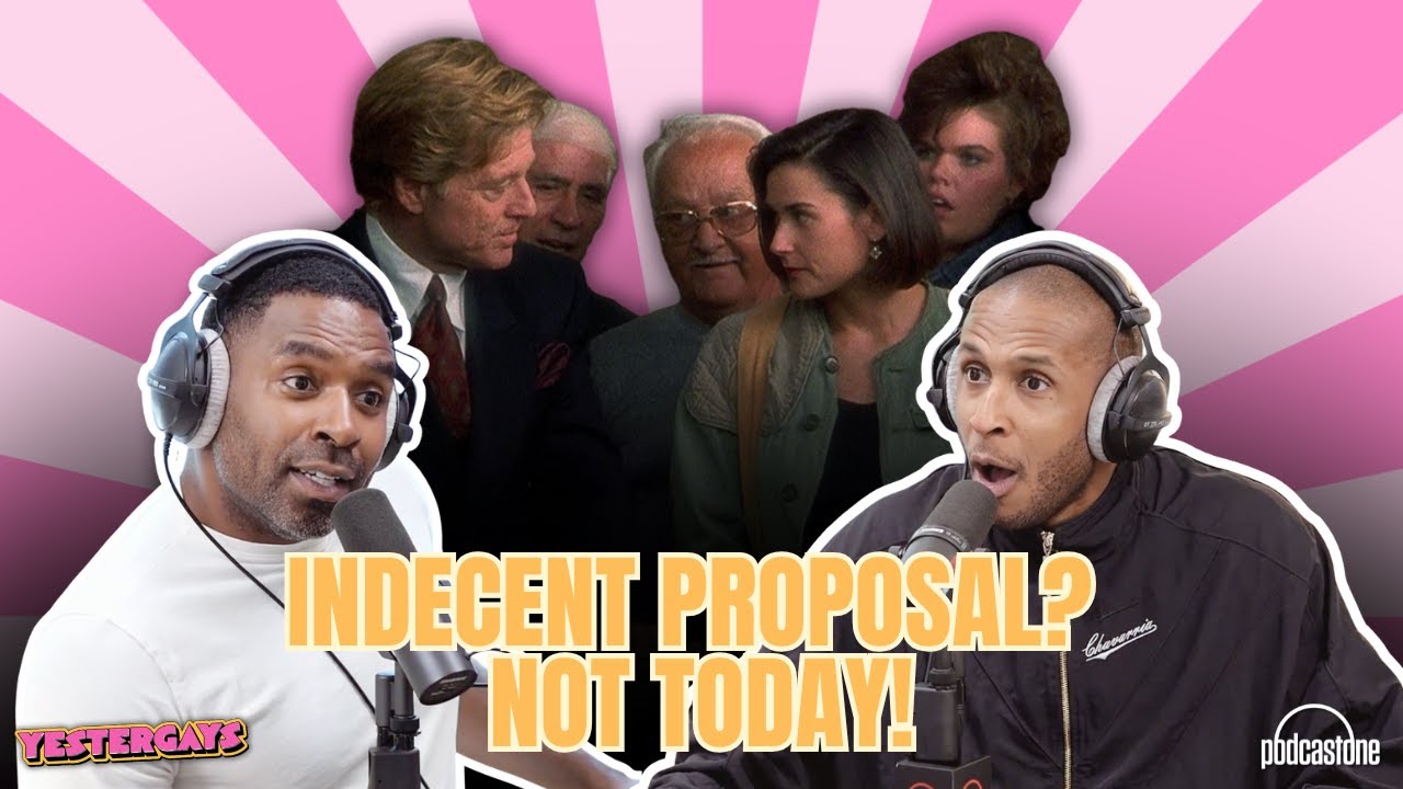 Indecent Proposal? NOT TODAY!