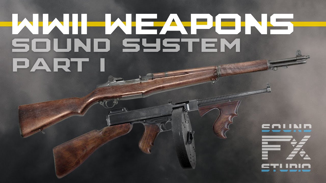 WWII Weapons Sound System Demonstration for UE5 - Part I