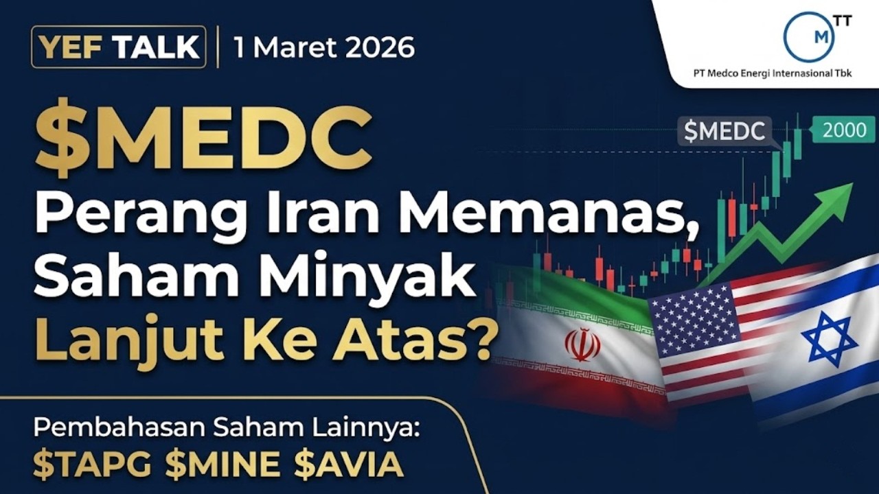 Analisa & Prediksi  saham $MEDC YEFTalk edisi 1 Maret 2026