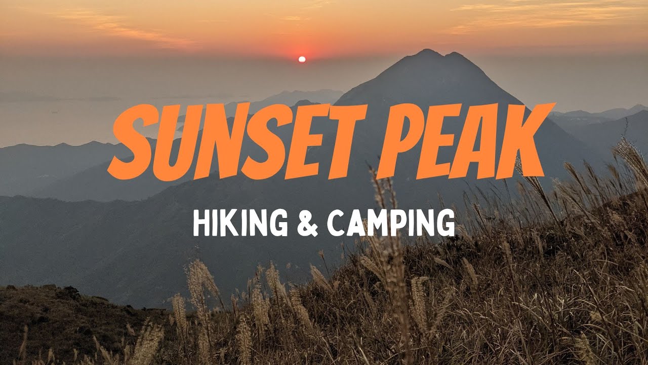 Sunset Peak Hike and Camping Adventure in Hong Kong